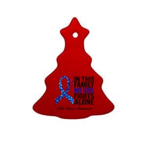 In This Family No One Fights Alone Colon Cancer Ribbon Ceramic Tree Ornament