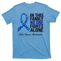 In This Family No One Fights Alone Colon Cancer Ribbon T-Shirt