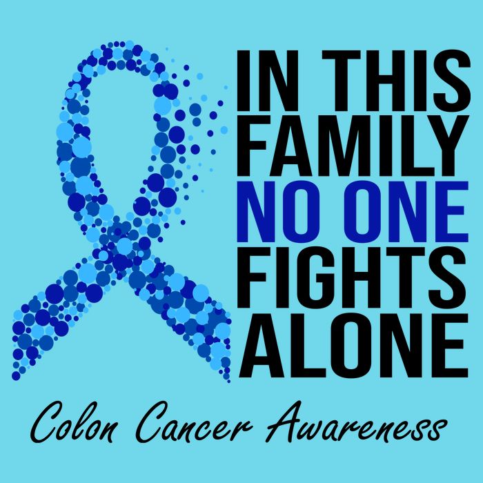 In This Family No One Fights Alone Colon Cancer Ribbon Poster