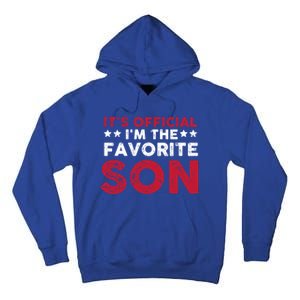 Im The Favorite Son Funny Saying Tall Hoodie