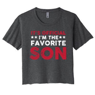 Im The Favorite Son Funny Saying Women's Crop Top Tee