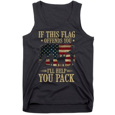 If This Flag Offends You Ill Help You Pack American Flag Tank Top