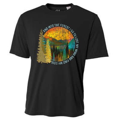 Into The Forest I Go Hiking Nature Lover Camping Gift Cooling Performance Crew T-Shirt