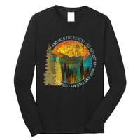 Into The Forest I Go Hiking Nature Lover Camping Gift Long Sleeve Shirt