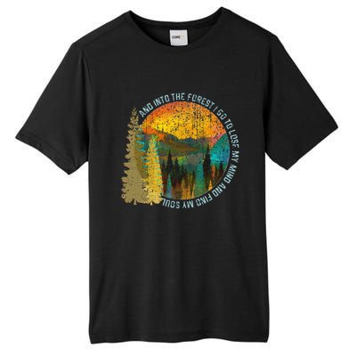 Into The Forest I Go Hiking Nature Lover Camping Gift Tall Fusion ChromaSoft Performance T-Shirt