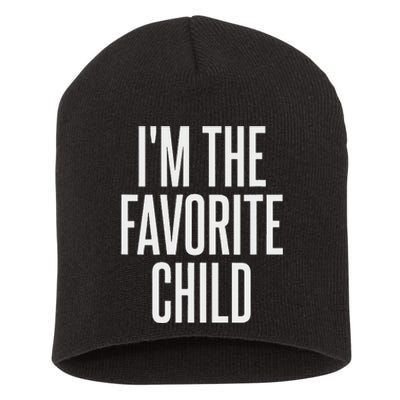 IM The Favorite Child Short Acrylic Beanie