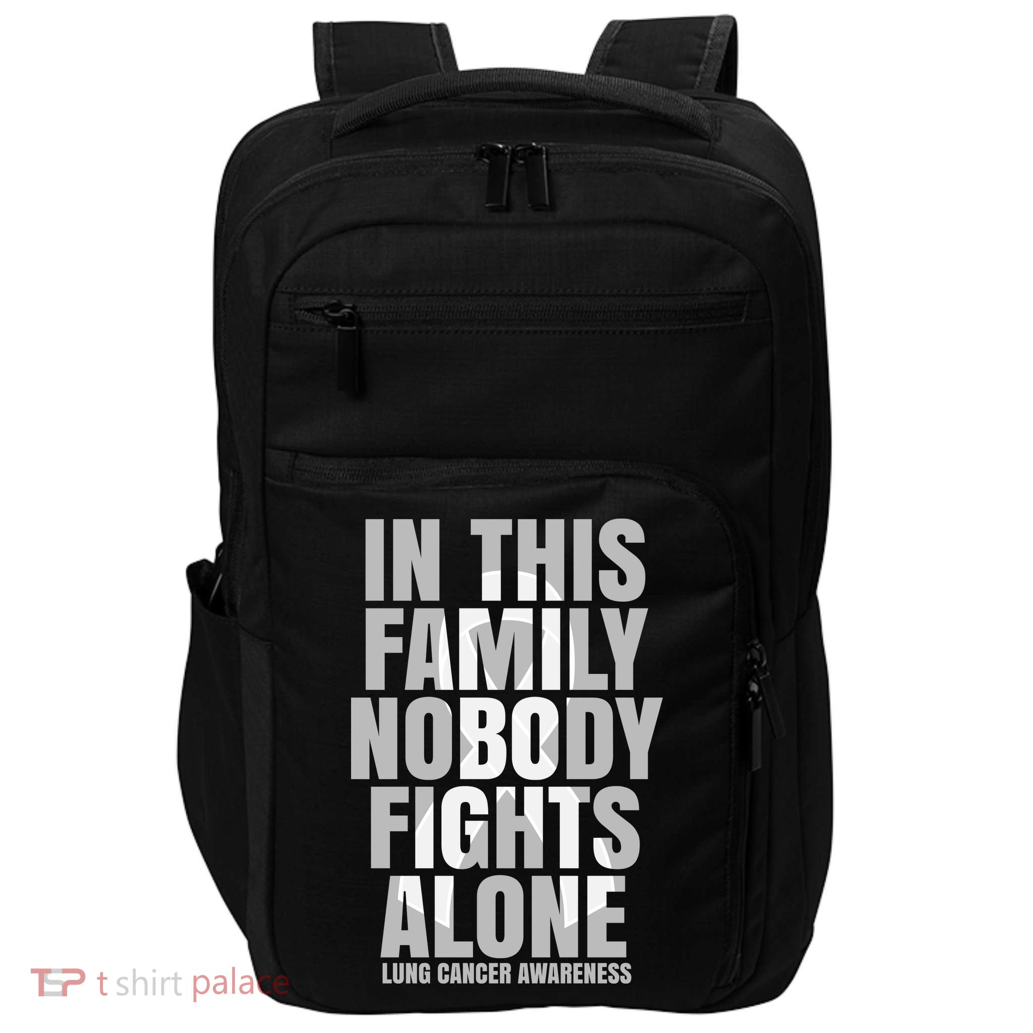 In This Family Nobody Fights Alone Lung Cancer Awareness Impact Tech Backpack