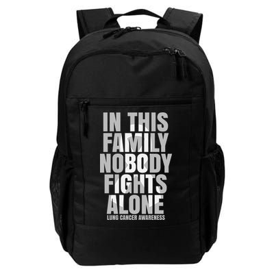 In This Family Nobody Fights Alone Lung Cancer Awareness Backpack