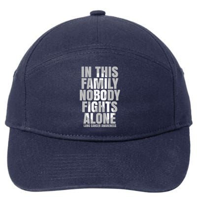 In This Family Nobody Fights Alone Lung Cancer Awareness 7-Panel Snapback Hat