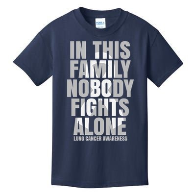 In This Family Nobody Fights Alone Lung Cancer Awareness Kids T-Shirt