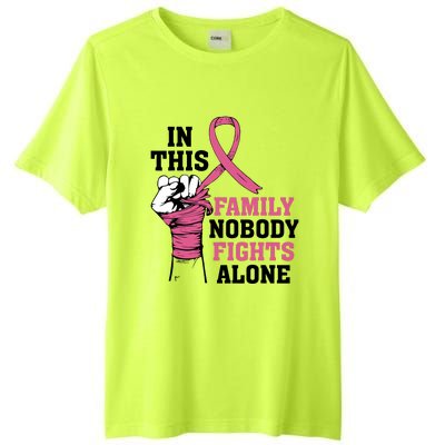 In This Family Nobody Fights Alone Breast Cancer Awareness Tall Fusion ChromaSoft Performance T-Shirt