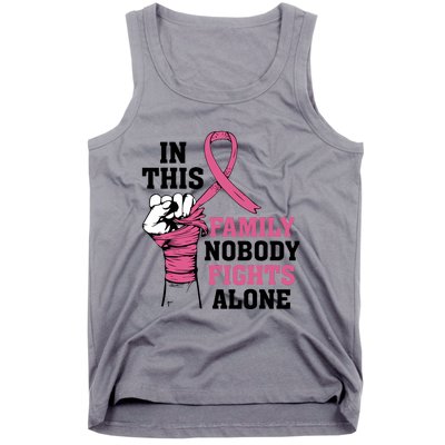 In This Family Nobody Fights Alone Breast Cancer Awareness Tank Top