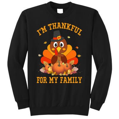 I'm Thankful For My Family Thanksgiving Little Turkey Sweatshirt