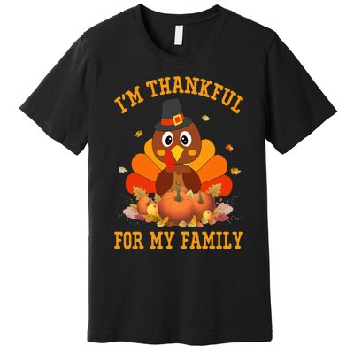 I'm Thankful For My Family Thanksgiving Little Turkey Premium T-Shirt