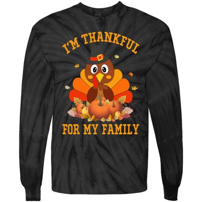 I'm Thankful For My Family Thanksgiving Little Turkey Tie-Dye Long Sleeve Shirt