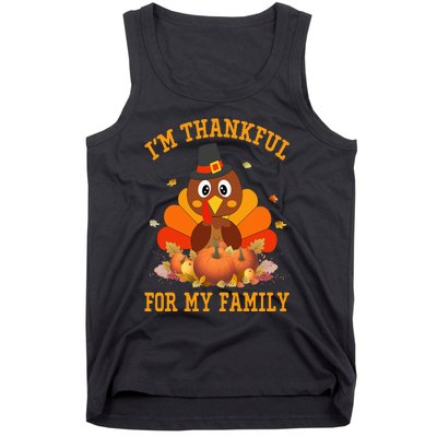 I'm Thankful For My Family Thanksgiving Little Turkey Tank Top