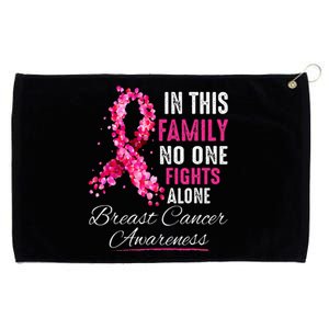 In This Family No One Fight Alone Breast Cancer Awareness Grommeted Golf Towel