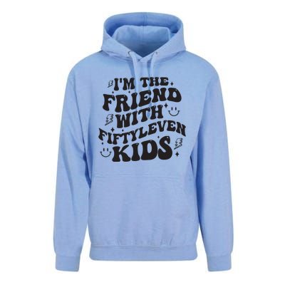 Im The Friend With Fiftyleven Mom Life Big Family Unisex Surf Hoodie