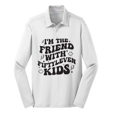 Im The Friend With Fiftyleven Mom Life Big Family Silk Touch Performance Long Sleeve Polo