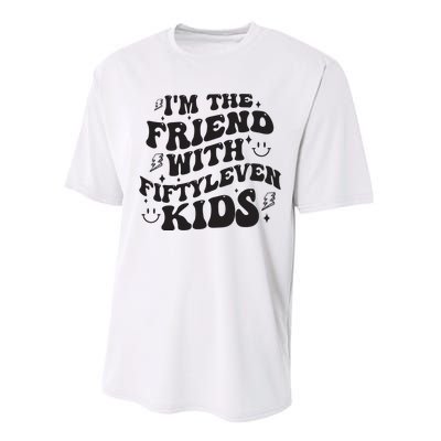 Im The Friend With Fiftyleven Mom Life Big Family Performance Sprint T-Shirt