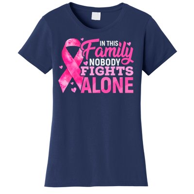 In This Family Nobody Fights Alone We Wear Pink Breast Cancer Awareness Squad Women's T-Shirt