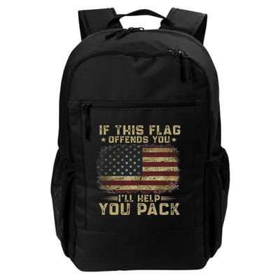 If This Flag Offends You I'll Help You Pack American Flag Daily Commute Backpack