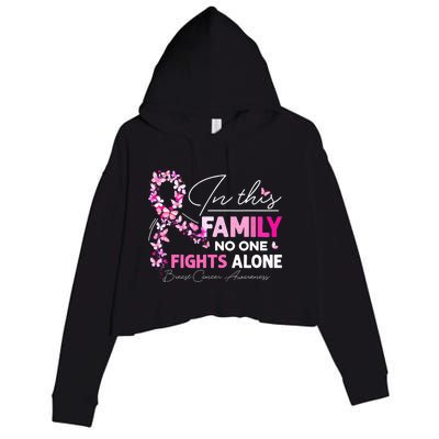 In This Family No One Fight Alone Breast Cancer Awareness Crop Fleece Hoodie