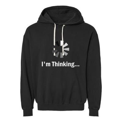 IM Thinking For Geeks Nerds Programmers Garment-Dyed Fleece Hoodie