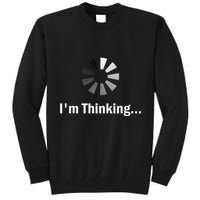 IM Thinking For Geeks Nerds Programmers Tall Sweatshirt