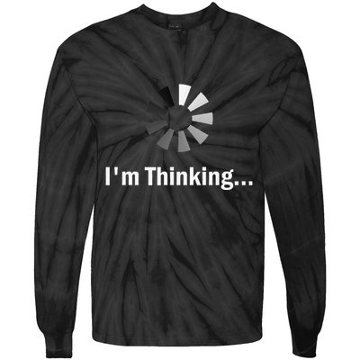 IM Thinking For Geeks Nerds Programmers Tie-Dye Long Sleeve Shirt