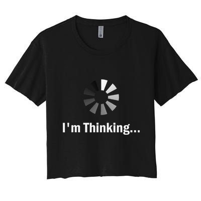 IM Thinking For Geeks Nerds Programmers Women's Crop Top Tee