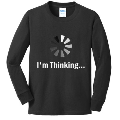 IM Thinking For Geeks Nerds Programmers Kids Long Sleeve Shirt