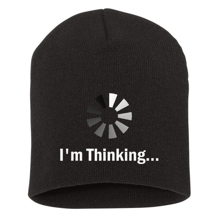 IM Thinking For Geeks Nerds Programmers Short Acrylic Beanie