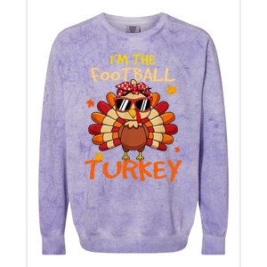 Im The Football Turkey Family Happy Thanksgiving Thankful Gift Colorblast Crewneck Sweatshirt