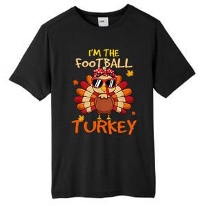 Im The Football Turkey Family Happy Thanksgiving Thankful Gift Tall Fusion ChromaSoft Performance T-Shirt