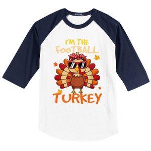 Im The Football Turkey Family Happy Thanksgiving Thankful Gift Baseball Sleeve Shirt