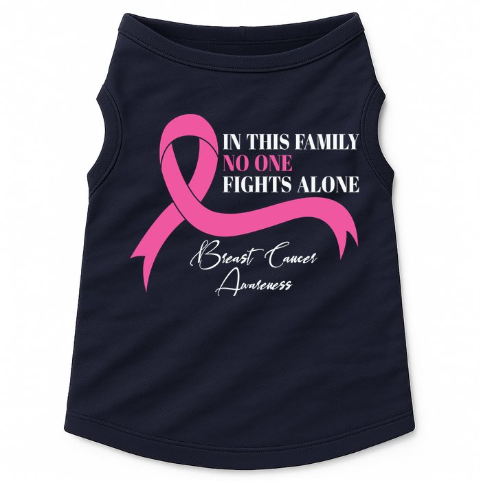 In This Family No One Fights Alone Breast Cancer Awareness Doggie Tank