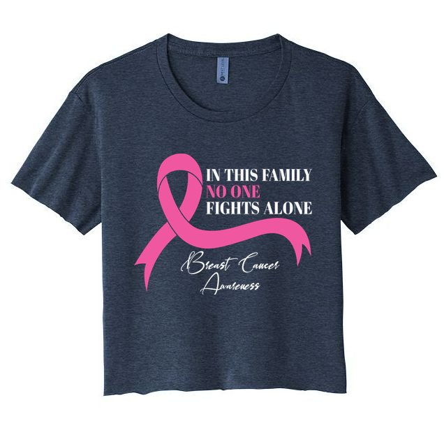 In This Family No One Fights Alone Breast Cancer Awareness Crop Top