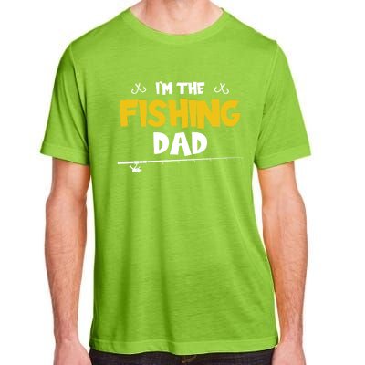 I'm The Fishing Dad Fishing Trip Matching Family Cool Gift Adult ChromaSoft Performance T-Shirt