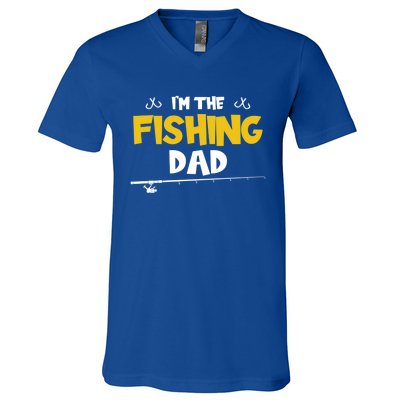 I'm The Fishing Dad Fishing Trip Matching Family Cool Gift V-Neck T-Shirt