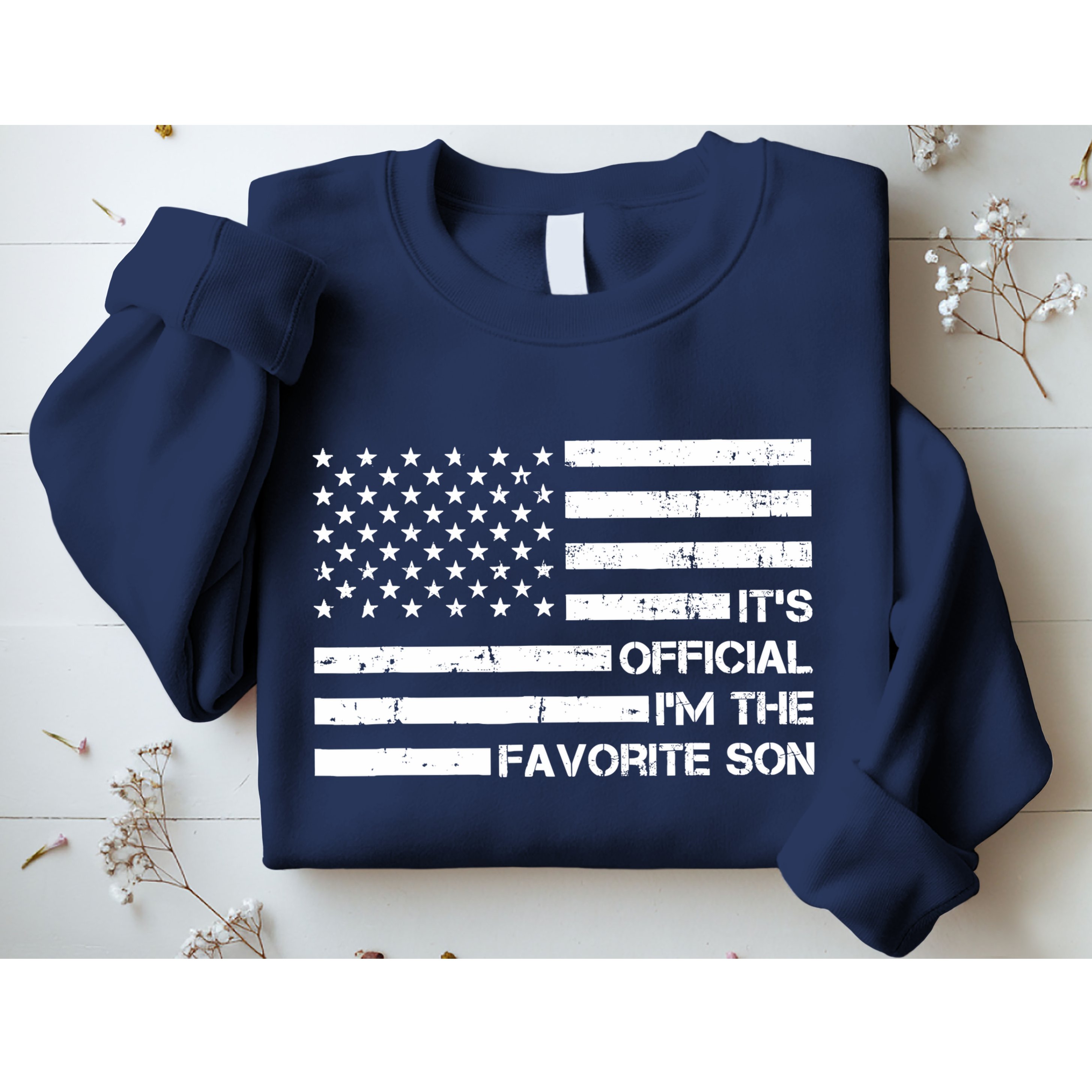 IM The Favorite Son Sweatshirt