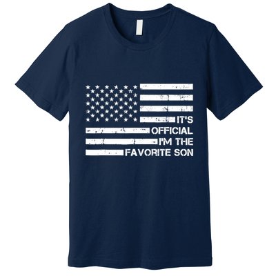 IM The Favorite Son Premium T-Shirt