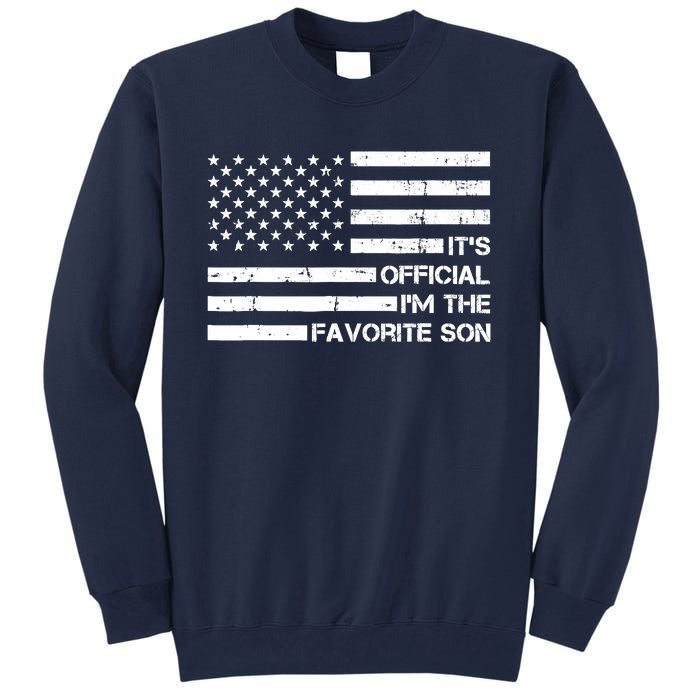 IM The Favorite Son Tall Sweatshirt