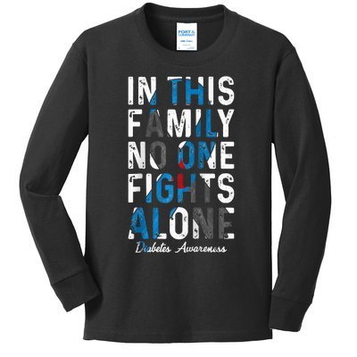 In This Family No One Fight Alone Diabetes Awareness Kids Long Sleeve Shirt