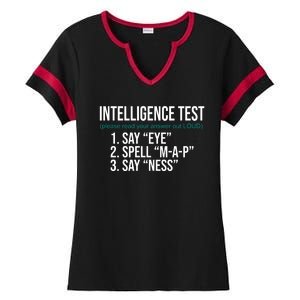 Intelligence Test Funny Message Ladies Halftime Notch Neck Tee