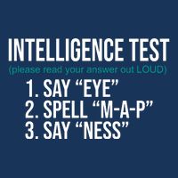 Intelligence Test Funny Message Infant Baby Jersey Bodysuit