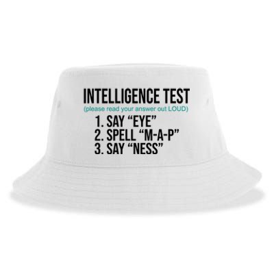 Intelligence Test Funny Message Sustainable Bucket Hat