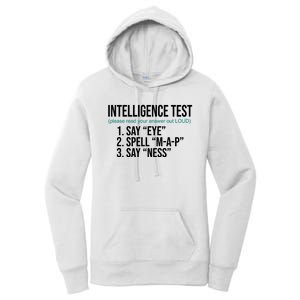 Intelligence Test Funny Message Women's Pullover Hoodie