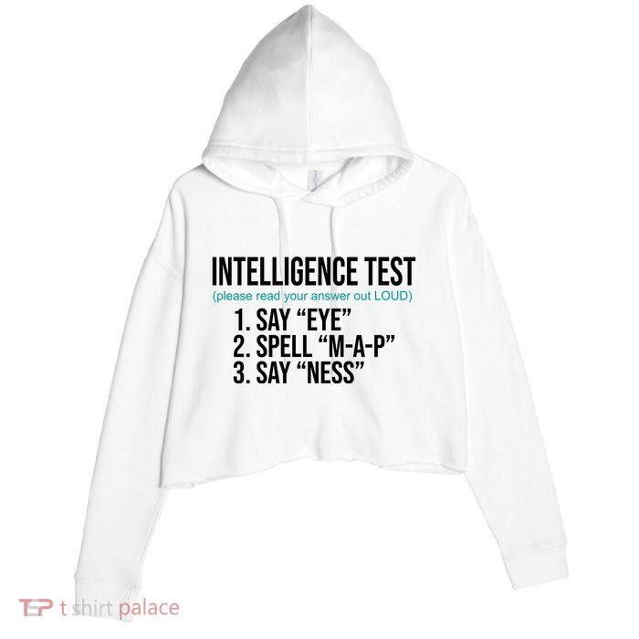 Intelligence Test Funny Message Crop Fleece Hoodie