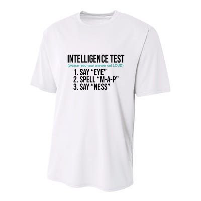 Intelligence Test Funny Message Youth Performance Sprint T-Shirt